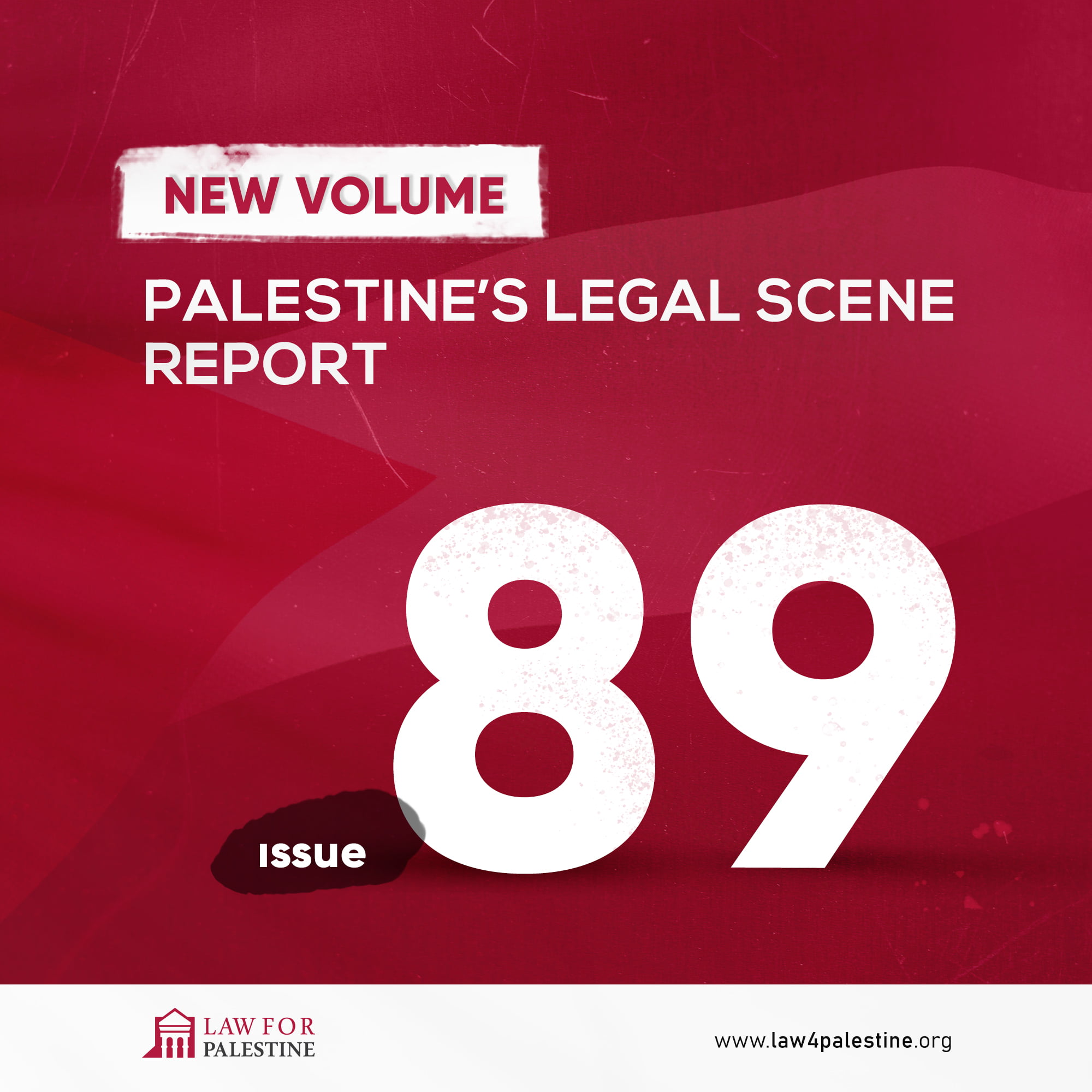 Palestine legal scene report vol 89