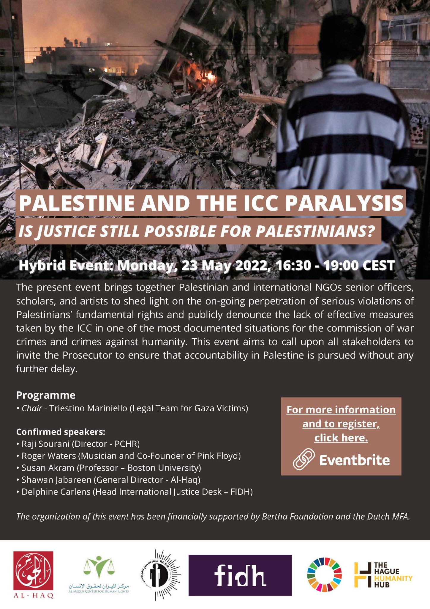 The Hague Centre for Humanity is hosting a webcast titled "Palestine and the International Criminal Court's Paralysis: Is Justice Still Possible for Palestinians?"