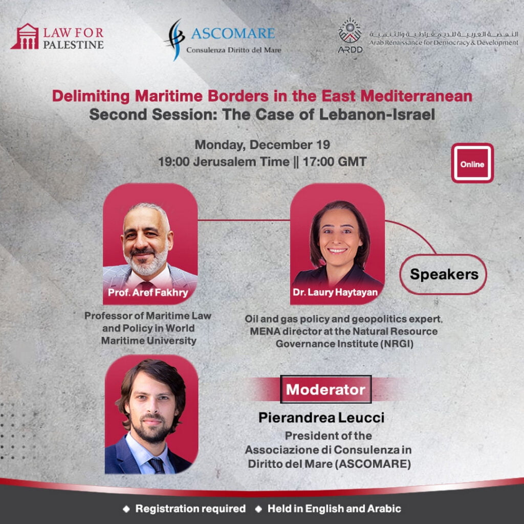 Delimiting Maritime Borders in the East Mediterranean: The Case of Lebanon-Israel