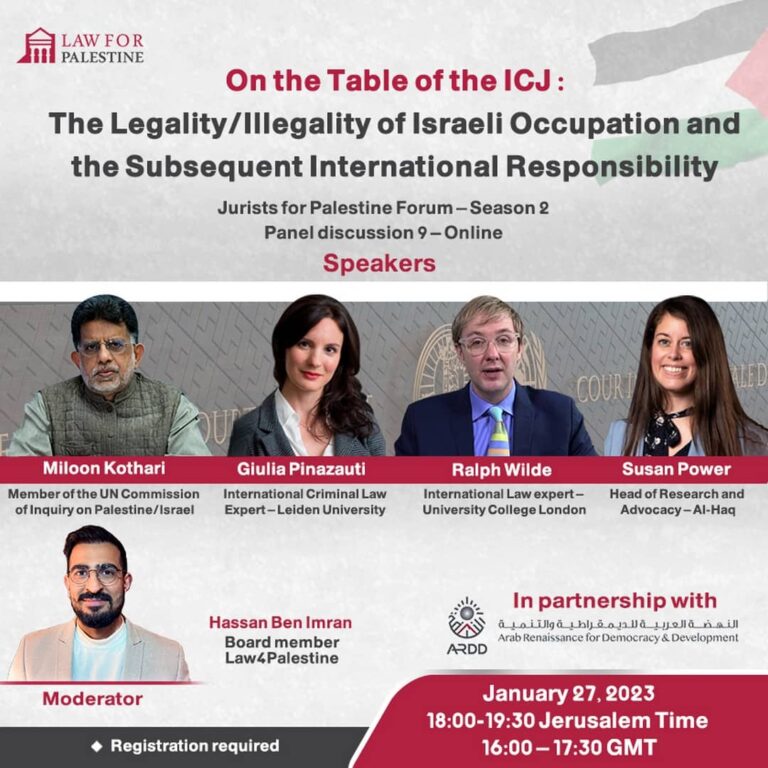 On the Table of the International Court of Justice: The Legality/Illegality of Israeli Occupation in Palestine and the Subsequent International Responsibility
