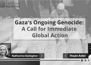 Gaza's Ongoing Genocide A Call for Immediate Global Action. Ihsan Adel and Katherine Gallagher