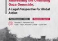 Panel Discussion: Addressing the Unfolding Gaza Genocide: A Legal Perspective for Global Action